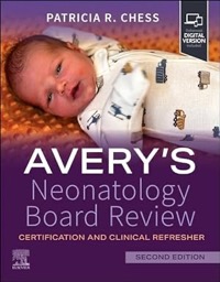 copertina di Avery' s Neonatology Board Review - Certification and Clinical Refresher 
