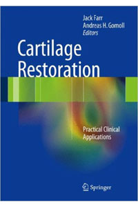 copertina di Cartilage Restoration - Practical Clinical Applications