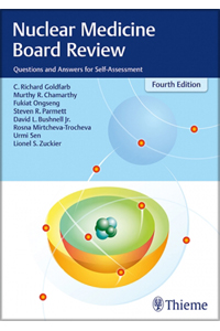 copertina di Nuclear Medicine Board Review - Questions and Answers for Self - Assessment