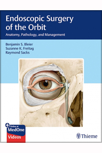 copertina di Endoscopic Surgery of the Orbit - Anatomy, Pathology, and Management