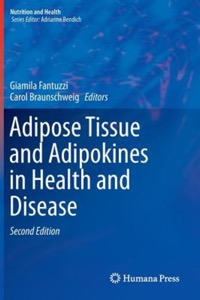 copertina di Adipose Tissue and Adipokines in Health and Disease
