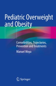 copertina di Pediatric Overweight and Obesity - Comorbidities, Trajectories, Prevention and Treatments