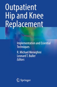 copertina di Outpatient Hip and Knee Replacement - Implementation and Essential Techniques