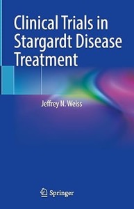 copertina di Clinical Trials in Stargardt Disease Treatment