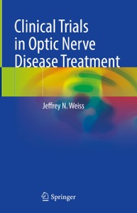 copertina di Clinical Trials in Optic Nerve Disease Treatment