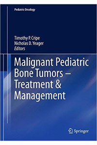 copertina di Malignant Pediatric Bone Tumors - Treatment and Management
