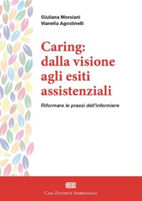 copertina di Caring: dalla visione agli esiti assistenziali