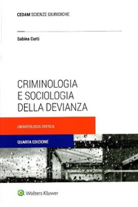 copertina di Criminologia e sociologia della devianza