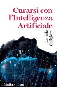 copertina di Curarsi con l' Intelligenza Artificiale