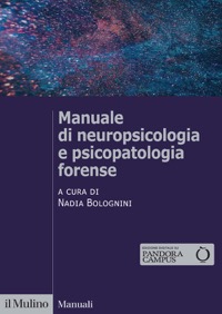 copertina di Manuale di neuropsicologia e psicopatologia forense