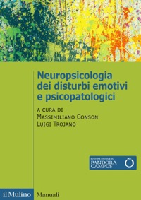 copertina di Neuropsicologia dei disturbi emotivi e psicopatologici