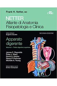copertina di Netter - Apparato digerente in 3 volumi: Tratto digestivo superiore - Tratto digestivo ...