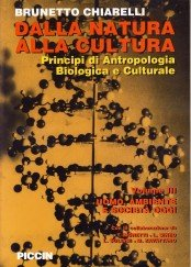 copertina di Dalla Natura alla Cultura - Principi di Antropologia Biologica e Culturale - Uomo, ...
