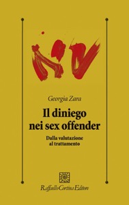 copertina di Il diniego nei sex offender - Dalla valutazione al trattamento