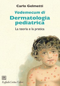 copertina di Vademecum di Dermatologia pediatrica - La teoria e la pratica