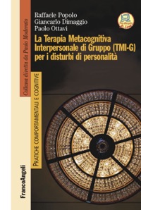 copertina di La terapia metacognitiva interpersonale di gruppo ( TMI - G ) per i disturbi di personalità