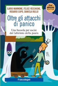 copertina di Oltre gli attacchi di panico - Una bussola per uscire dal labirinto della paura