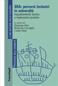 copertina di DSA: percorsi inclusivi in università - Inquadramento teorico e implicazioni pratiche