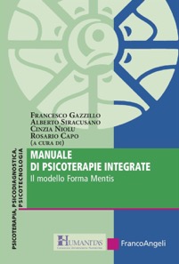 copertina di Manuale di psicoterapie integrate - Il modello Forma Mentis