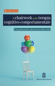 copertina di Il chairwork nella terapia cognitivo-comportamentale. Una guida pratica alla tecnica ...