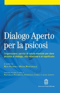 copertina di Dialogo Aperto per la psicosi - Organizzare i servizi di salute mentale per dare ...