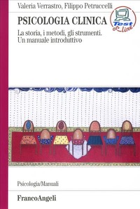 copertina di Psicologia clinica - La storia, i metodi, gli strumenti. Un manuale introduttivo ...