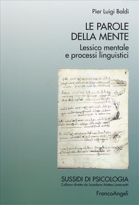 copertina di Le parole della mente -  Lessico mentale e processi linguistici