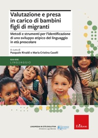 copertina di Valutazione e presa in carico di bambini figli di migranti - Metodi e strumenti per ...