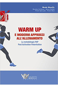 copertina di Warm up e moderni approcci all' allenamento - La metodologia PAP - Post Activation ...