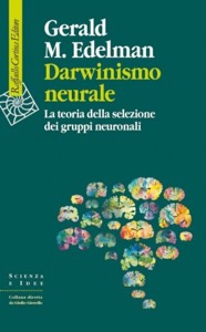 copertina di Darwinismo neurale - La teoria della selezione dei gruppi neuronali