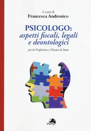 copertina di Psicologo - Aspetti fiscali, legali e deontologici per la professione e l' esame ...