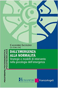 copertina di Dall' emergenza alla normalita' - Strategie e modelli di intervento nella psicologia ...