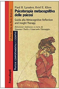 copertina di Psicoterapia metacognitiva delle psicosi. Guida alla Metacognitive Reflection and ...