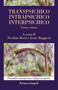copertina di Transpsichico, intrapsichico, interpsichico - Teoria e clinica