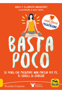 copertina di Basta Poco - Se pensi che meditare non faccia per te, ti sbagli di grosso !