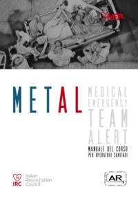 copertina di METAL - Medical Emergency Team Alert - Manuale del corso per operatori sanitari
