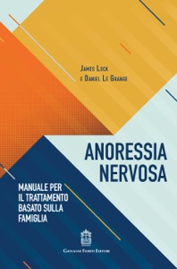 copertina di Anoressia nervosa - Manuale per il trattamento basato sulla famiglia