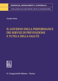copertina di Il governo delle performance dei servizi di prevenzione e tutela della salute