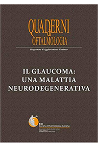 copertina di Il glaucoma : una malattia neurodegenerativa