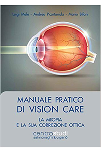 copertina di Manuale pratico di vision care - La miopia e la sua correzione ottica