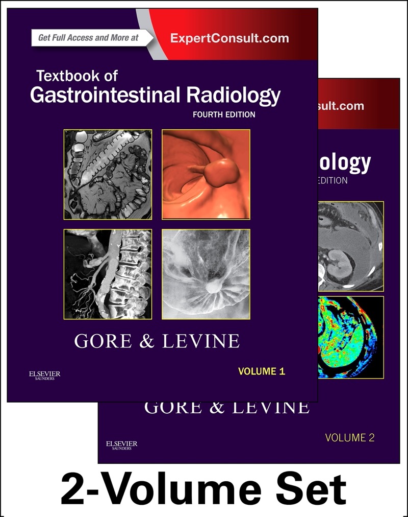 Gore - Levine Textbook Of Gastrointestinal Radiology Elsevier - Saunders