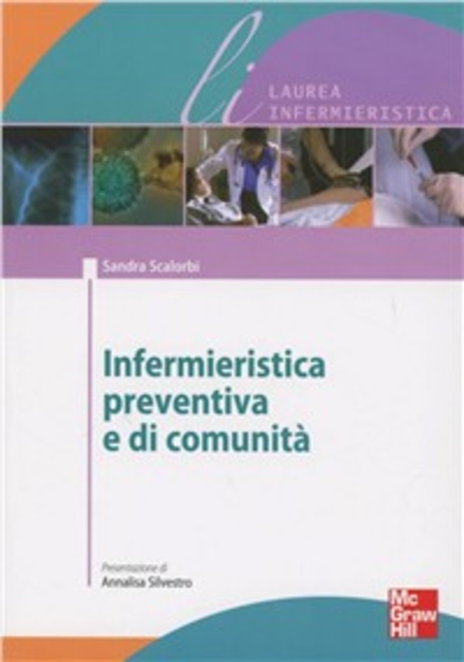 Scalorbi Infermieristica Preventiva E Di Comunita' Mcgraw-hill